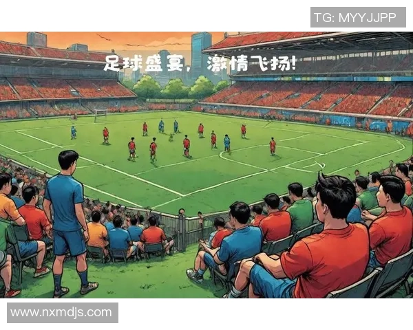 足球巨星赛前入场瞬间全场沸腾气氛点燃如同史诗般震撼开幕